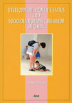 DEVELOPMENT,WOMEN'S STATUS AND SOCIO-DEMOGRAPHIC BEHAVIOR IN CHINA